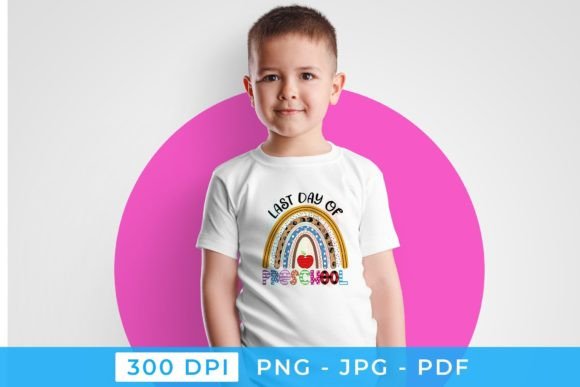 Celebrating Milestones with Purpose: Why the Last Day of Preschool Sublimation PNG Is Reshaping Creative Education Merchandising