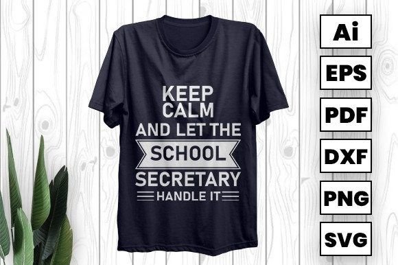 Keep Calm and Let the School Secretary