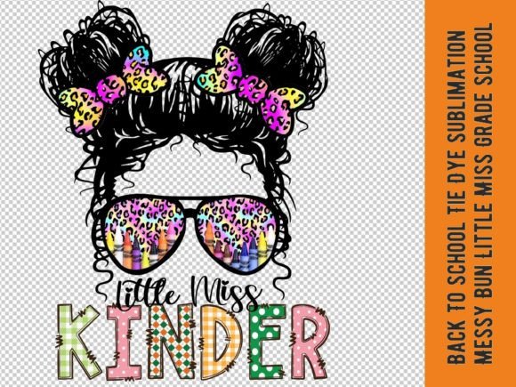 Kinder School Messy Bun Little Miss