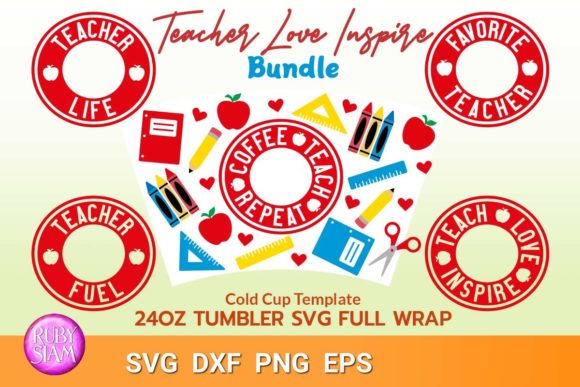 Teacher Love Inspire SVG for 24oz Cup Wrap